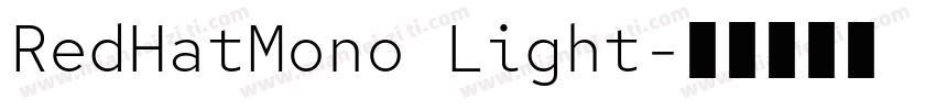RedHatMono Light字体转换